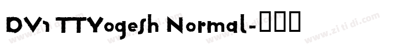 DV1 TTYogesh Normal字体转换